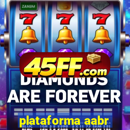 plataforma aabr